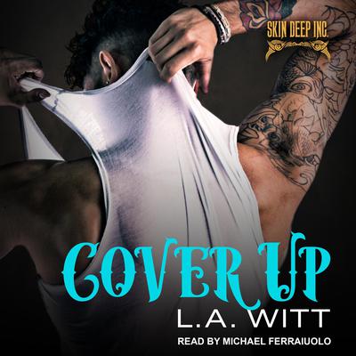Cover Up by L.A. Witt audiobook