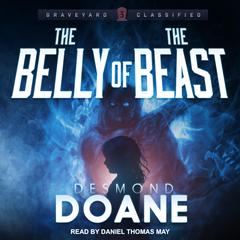 The Belly of the Beast by Desmond Doane audiobook