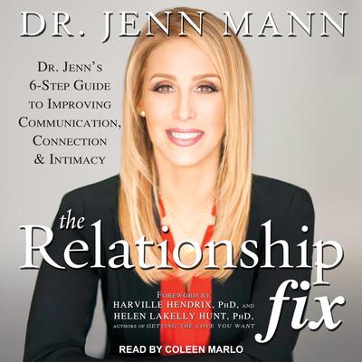 The Relationship Fix by Jenn Mann audiobook