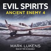 Evil Spirits by  Mark Lukens audiobook