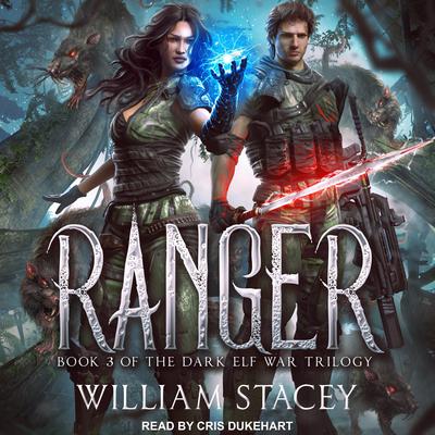 Ranger by William Stacey audiobook