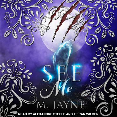 See Me by M. Jayne audiobook