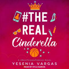 #TheRealCinderella by Yesenia Vargas audiobook
