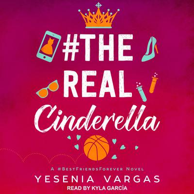 #TheRealCinderella by Yesenia Vargas audiobook