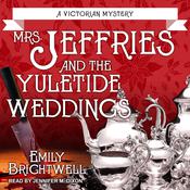 Mrs. Jeffries and the Yuletide Weddings by  Emily Brightwell audiobook