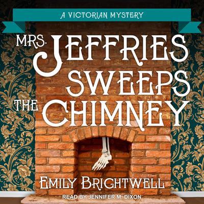Mrs. Jeffries Sweeps the Chimney by Emily Brightwell audiobook