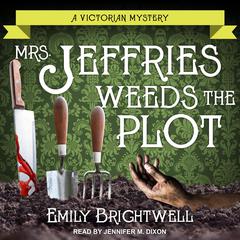 Mrs. Jeffries Weeds the Plot by Emily Brightwell audiobook