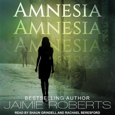 AMNESIA by Jaimie Roberts audiobook