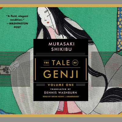 The Tale of Genji, Volume 1 by Murasaki Shikibu audiobook