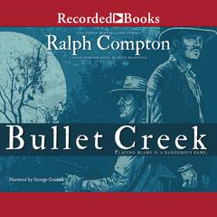 Bullet Creek by Peter Brandvold audiobook