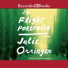 The Flight Portfolio by Julie Orringer audiobook