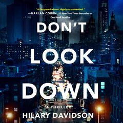Don't Look Down by Hilary Davidson audiobook