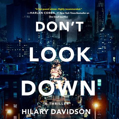 Don't Look Down by Hilary Davidson audiobook
