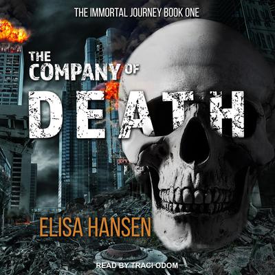 The Company of Death by Elisa Hansen audiobook