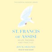 St. Francis of Assisi by  Jon M. Sweeney audiobook