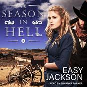 A Season in Hell by  Easy Jackson audiobook