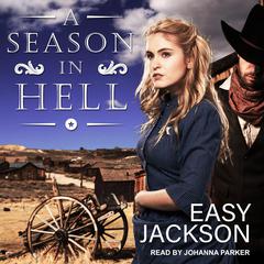 A Season in Hell by Easy Jackson audiobook