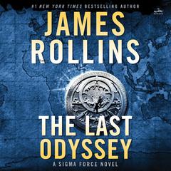 The Last Odyssey by James Rollins audiobook