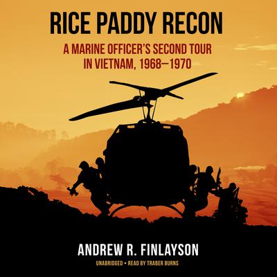 Rice Paddy Recon by Andrew R. Finlayson audiobook