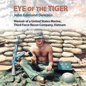 Eye of the Tiger by  John Edmund Delezen audiobook