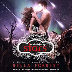 A Shade of Vampire 24 by Bella Forrest audiobook