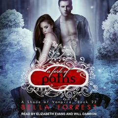 A Shade of Vampire 22 by Bella Forrest audiobook