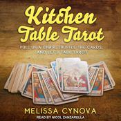 Kitchen Table Tarot by  Melissa Cynova audiobook