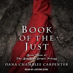 Book of the Just by Dana Chamblee Carpenter audiobook