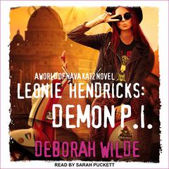 Leonie Hendricks: Demon P.I by Deborah Wilde audiobook