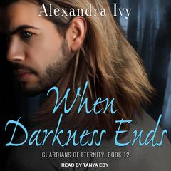 When Darkness Ends by Alyssa Rose Ivy audiobook