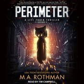 Perimeter by  M.A. Rothman audiobook