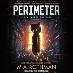 Perimeter by M.A. Rothman audiobook