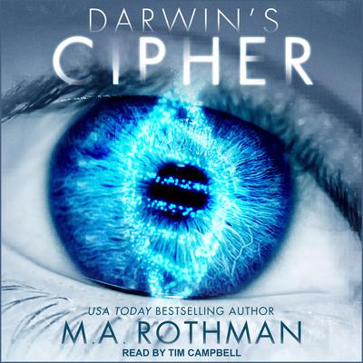 Darwin’s Cipher by M.A. Rothman audiobook