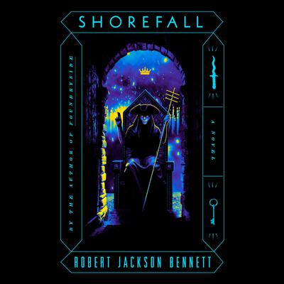 Shorefall by Robert Jackson Bennett audiobook