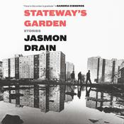 Stateway's Garden by  Jasmon Drain audiobook