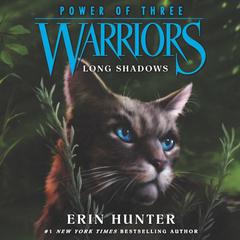 Warriors: Power of Three #5: Long Shadows by Erin Hunter audiobook