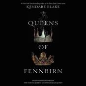 Queens of Fennbirn by  Kendare Blake audiobook