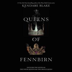Queens of Fennbirn by Kendare Blake audiobook