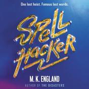 Spellhacker by  M. K. England audiobook