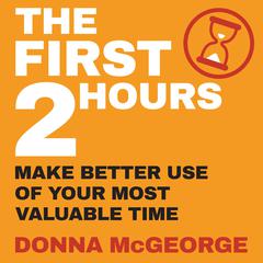 The First Two Hours by Donna McGeorge audiobook