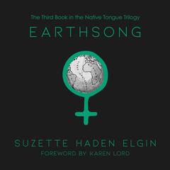 Earthsong by Suzette Haden Elgin audiobook