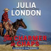 The Charmer in Chaps by  Julia London audiobook