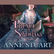 Prince of Swords by  Anne Stuart audiobook
