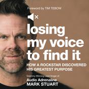 Losing My Voice to Find It by  Mark Stuart audiobook