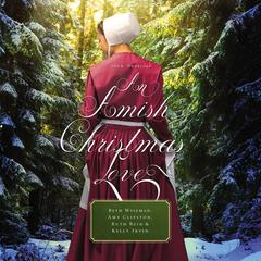 An Amish Christmas Love by Amy Clipston audiobook