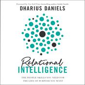 Relational Intelligence by  Dr. Dharius Daniels audiobook