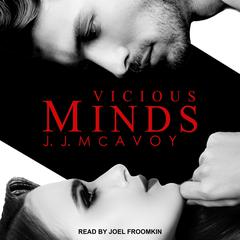 Vicious Minds by J.J. McAvoy audiobook