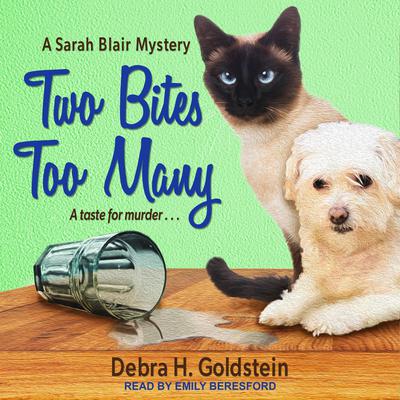 Two Bites Too Many by Debra H. Goldstein audiobook