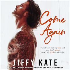 Come Again by Jiffy Kate audiobook