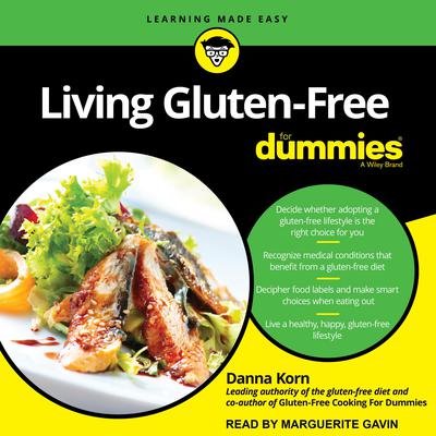Living Gluten-Free For Dummies by Danna Korn audiobook